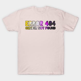 Error 404 - Gender Not Found T-Shirt